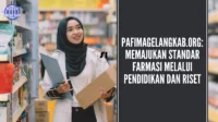 Pafimagelangkab.org:-Memajukan-Standar-Farmasi-melalui-Pendidikan-dan-Riset