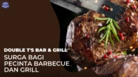 DOUBLE-T's-BAR-&-GRILL-Surga-Bagi-Pecinta-Barbecue-dan-Grill